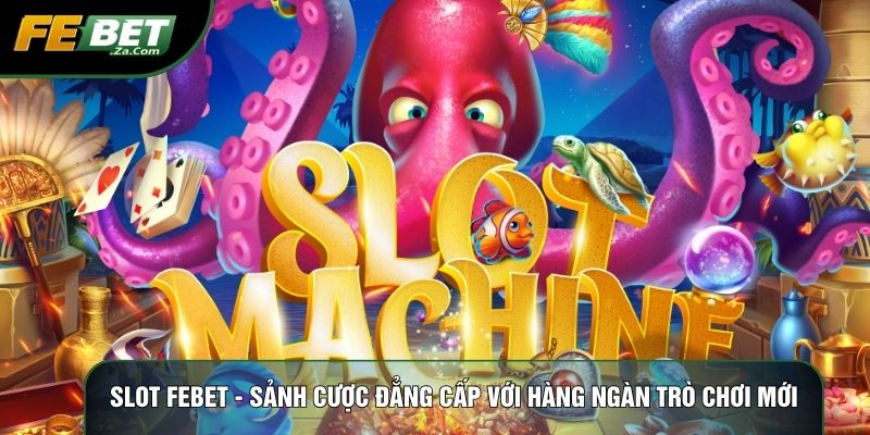 Slot Febet