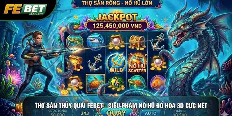 thợ săn thủy quái febet